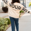 Be Yourself Cream Pullover