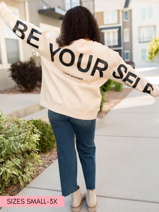 BeYourselfCreamPullover.png Be Yourself Cream Pullover