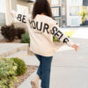 Be Yourself Cream Pullover